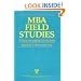 MBA Field Studies: A Guide for Students and Faculty