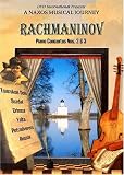 Rachmaninov - Piano Concertos Nos. 2 & 3 - A Naxos Musical Journey