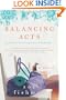 Balancing Acts: A Novel