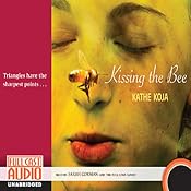 Kissing the Bee | [Kathe Koja]