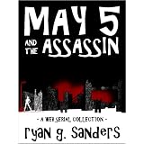May 5 & The Assassin