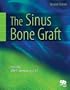 The Sinus Bone Graft