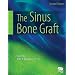 The Sinus Bone Graft