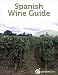 Spanish Wine Guide (Wines of Spain)