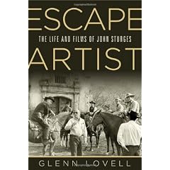 Escape Artist: The Life and Films of John Sturges