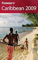 Frommer's Caribbean 2009 (Frommer's Complete)