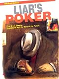 Liar's Poker: The Great Powers, Yugoslavia and the Wars of the Future