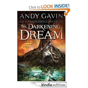 The Darkening Dream [Kindle Edition]