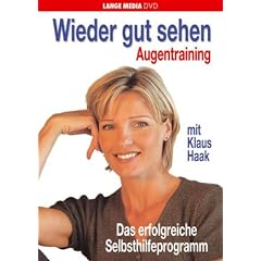 Wieder gut sehen - Augentraining