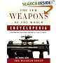 The New Weapons of the World Encyclopedia: An International Encyclopedia from 5000 B.C. to the 21st Century