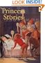 Princess Stories: A Classic Illustrated Edition