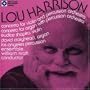 Lou Harrison: Concerto for Violin and Percussion Orchestra; Concerto for Organ with Percussion Orchestra