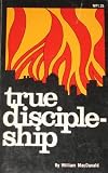True Discipleship (0937396508) by MacDonald, William