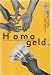 Homogeld. Zur Förderung emanzipatorischer …er Projekte at Amazon: 512ArOjr51L._SL75_