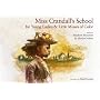 Miss Crandall's School for Young Ladies & Little Misses of Color