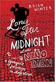 Long After Midnight at the Niño Bien: A Yanquis Missteps in Argentina