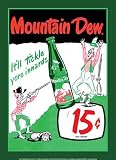 Mountain Dew Soda 15 Cents Retro Vintage Tin Sign