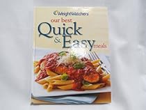 Weight Watchers Our Best Quick & Easy Meals