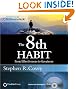 The 8th Habit: From Effectiveness to Greatness