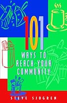 101 Ways to Reach Your Community