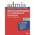 Concours �preuve Tests psychotechniques et de personnalit� - Ecrit - Catg�ories A, B, C - Admis - Je m entra�ne