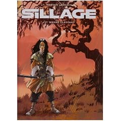 Sillage, Tome 11 : Monde flottant