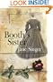 Booth's Sister (Center Point Premier Fiction (Large Print))