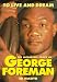 To Live and Dream: The Incredible Story of George Foreman