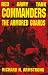 Red Army Tank Commanders: The Armored Guards (Schiffer Military Aviation History)