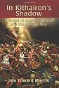 In Kithairon's Shadow: A Novel of Ancient Greece and the Persian War