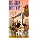 Big Girls Don't Cry [VHS]