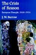 The Crisis of Reason: European Thought, 1848-1914 (Yale Intellectual History of the West Se)