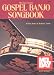 Mel Bay Deluxe Gospel Banjo Songbook by Mike Bailey ISBN 087166707X