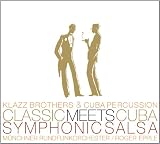 Classic Meets Cuba - Symphonic Salsa (inkl. 2 Bonus-Tracks / exklusiv bei Amazon.de)