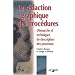 La r�daction graphique des proc�dures