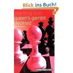 Starting Out: Queen's Gambit Declined (Starting Out - Everyman Chess)