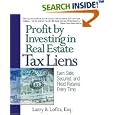Profit by Investing in Real Estate Tax Liens: Earn Safe, Secured, and Fixed Returns Every Time