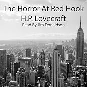 The Horror at Red Hook | [H. P. Lovecraft]