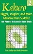 Kakuro 2: Bigger, Tougher, and More Addictive than Sudoku!