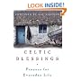Celtic Blessings: Prayers for Everyday Life