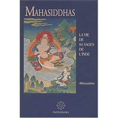 Mahasiddhas : La Vie de 84 sages de l'Inde