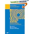 The Galactic Black Hole: Studies in High Energy Physics, Cosmology and Gravitation by  H Falcke and F Hehl