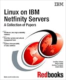 Linux on IBM Netfinity Servers: A Collection of Papers