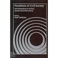  Paradoxes in Civil Society: New Perspectives on Modern German and British History  by Frank Trentmann