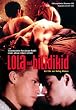 Lola und Bilidikid