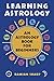 Book Learning Astrology: An Astrology Book For Beginners