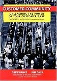 Customer.Community: Unleashing the Power of Your Customer Base