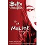 Go Ask Malice: A Slayer's Diary (Buffy the Vampire Slayer)