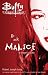 Go Ask Malice: A Slayer's Diary (Buffy the Vampire Slayer)