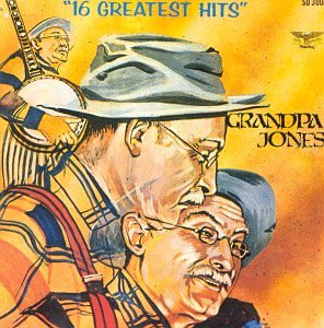 CD-Charts  Music : Grandpa Jones - 16 Greatest Hits